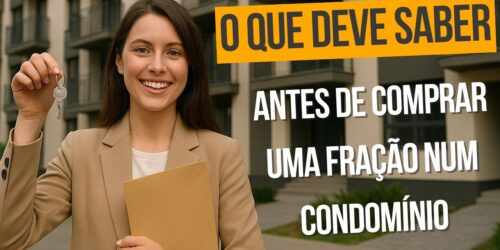 o que deve saber antes de comprar uma fracao num condominio